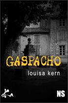 Couverture du livre « Gaspacho » de Louisa Kern aux éditions Ska