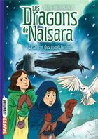 Couverture du livre « Les dragons de Nalsara Tome 7 : le secret des magiciennes » de Marie-Helene Delval et Alban Marilleau aux éditions Bayard Jeunesse