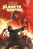 Couverture du livre « La menace de la planète des singes » de Marc Guggenheim et Alvaro Lopez aux éditions Panini