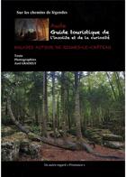 Couverture du livre « Sur les chemins des legendes, balades autour de rennes-le-chateau » de Axel Graisely aux éditions Prestance