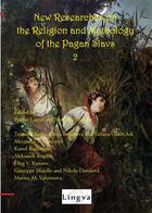 Couverture du livre « New researches on the religion and mythology of the Pagan Slavs - 2 » de Patrice Lajoye aux éditions Lingva