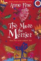 Couverture du livre « The More the Merrier » de Anne Fine aux éditions Rhcb Digital