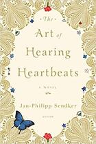 Couverture du livre « The art of hearing heartbeats » de Jan-Philipp Sendker aux éditions Other Press