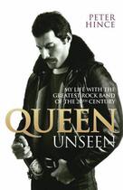 Couverture du livre « Queen Unseen » de Peter Hince aux éditions Blake John Digital