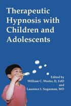 Couverture du livre « Therapeutic Hypnosis with Children and Adolescents » de Sugarman Laurence aux éditions Crown House Digital
