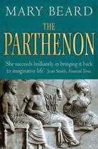 Couverture du livre « The Parthenon » de Mary Beard aux éditions Profil Digital