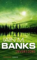 Couverture du livre « Inversions » de Iain M. Banks aux éditions Orbit
