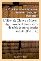 Couverture du livre « L'hotel de cluny au moyen-age, suivi des contenances de table et autres poesies inedites » de Monmerque M aux éditions Hachette Bnf
