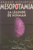 Couverture du livre « La legende de ninmah, mesopotamia, t. 1 » de Armand Herscovici aux éditions Seuil