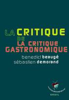 Couverture du livre « Revue poétique ; critique de la critique ; un roman d'apprentissage » de Tzvetan Todorov aux éditions Seuil