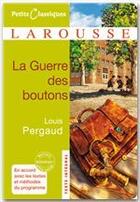 Couverture du livre « La guerre des boutons » de Louis Pergaud aux éditions Larousse