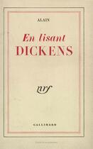 Couverture du livre « En lisant Dickens » de Alain aux éditions Gallimard