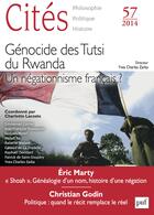 Couverture du livre « REVUE CITES t.57 ; génocide des Tutsi du Rwanda ; une négationnisme français ? » de Revue Cites aux éditions Presses Universitaires De France