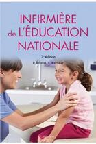 Couverture du livre « Infirmière de l'éducation nationale (3e édition) » de Kerneur Bristol P. aux éditions Maloine