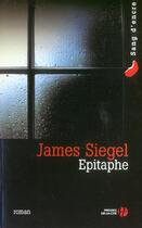 Couverture du livre « Épitaphe » de James Siegel aux éditions Presses De La Cite