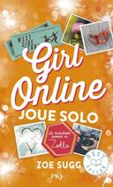 Couverture du livre « Girl online Tome 3 : joue solo » de Zoe Sugg aux éditions Pocket Jeunesse