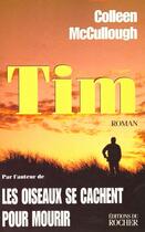 Couverture du livre « Tim » de Mccullough C aux éditions Rocher