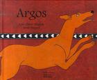 Couverture du livre « Argos » de Jean-Pierre Miglioli et Anne Buguet aux éditions Rocher