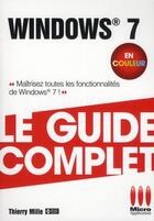 Couverture du livre « Windows 7 édition couleur » de Thierry Mille aux éditions Micro Application