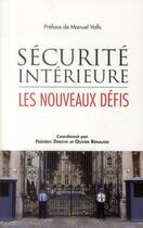 Couverture du livre « Sécurité intérieure ; les nouveaux défis » de Frederic Debove aux éditions Vuibert