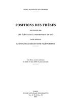 Couverture du livre « Positions des theses 2021. soutenues par les eleves de la promotion d e 2021 pour obtenir le diplome » de Auteurs Divers aux éditions Ecole Nationale Des Chartes