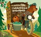 Couverture du livre « La Petite fille et la bibliothèque ambulante » de Eulalia Canal et Sebastien Serra aux éditions Kimane