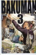 Couverture du livre « Bakuman Tome 3 » de Takeshi Obata et Tsugumi Ohba aux éditions Kana