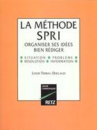Couverture du livre « La Methode Spri » de Louis Timbal-Duclaux aux éditions Retz