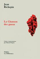 Couverture du livre « Chanson des gueux n 37 » de Jean Richepin aux éditions La Difference