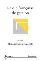 Couverture du livre « Management des achats (revue francaise de gestion volume 36 n. 205 - juin-juillet 2010) » de  aux éditions Hermes Science Publications