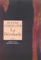 Couverture du livre « La dérobade » de Jeanne Cordelier aux éditions Phebus