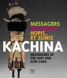 Couverture du livre « Kachina ; messagers des dieux Hopi et Zuñi ; messengers of the Hopi and Zuñi gods » de Eric Geneste aux éditions Somogy