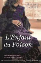 Couverture du livre « L'enfant du poison » de Lachance Micheline aux éditions City Editions