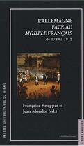 Couverture du livre « L allemagne face au modele francais tome 97/98 » de Knopper/Mondot aux éditions Pu Du Midi