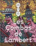 Couverture du livre « Les Combas de Lambert » de Lambert Yvon/Mezil E aux éditions Amateur
