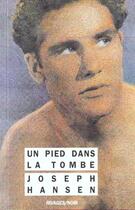 Couverture du livre « Un pied dans la tombe » de Joseph Hansen aux éditions Rivages