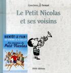 Couverture du livre « Le petit Nicolas : le Petit Nicolas et ses voisins » de Jean-Jacques Sempe et Rene Goscinny aux éditions Imav