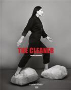 Couverture du livre « The cleaner » de Marina Abramovic aux éditions Hatje Cantz