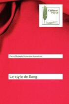 Couverture du livre « Le stylo de Sang » de Nyamuhara aux éditions Muse