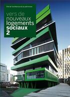 Couverture du livre « Nouveaux logements sociaux t.2 » de  aux éditions Silvana