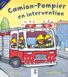 Couverture du livre « Camion-pompiers en intervention » de Mandy Archer et Martha Lightfoot aux éditions Etai
