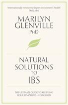 Couverture du livre « Natural Solutions to IBS » de Marilyn Glenville aux éditions Pan Macmillan