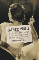 Couverture du livre « Careless People » de Churchwell Sarah aux éditions Penguin Group Us