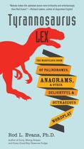 Couverture du livre « Tyrannosaurus Lex » de Rod L. Evans aux éditions Adult Pbs