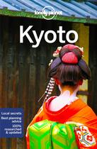 Couverture du livre « Kyoto (7e édition) » de Collectif Lonely Planet aux éditions Lonely Planet France