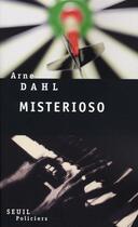 Couverture du livre « Misterioso » de Arne Dahl aux éditions Seuil