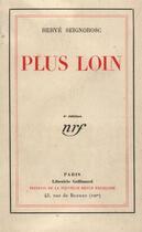 Couverture du livre « Plus loin » de Seignobosc Herve aux éditions Gallimard