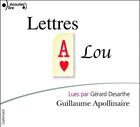 Couverture du livre « Lettres à Lou » de Guillaume Apollinaire aux éditions Epagine