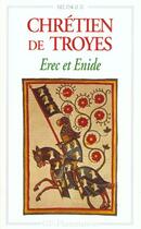 Couverture du livre « Erec et Enide » de Chretien De Troyes aux éditions Flammarion