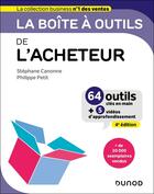 Couverture du livre « La boîte à outils : De l'acheteur (4e édition) » de Stephane Canonne et Philippe Petit aux éditions Dunod